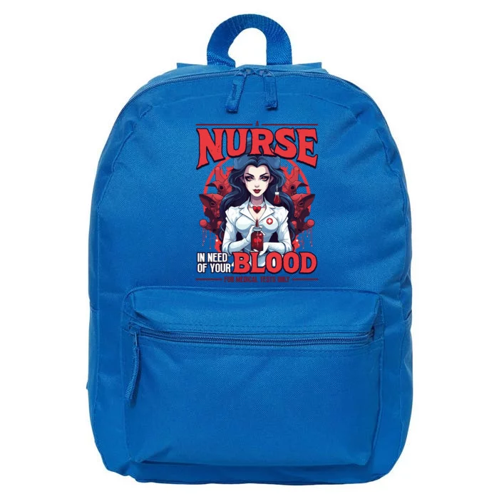 A Nurse Vampire In Need Of Blood Funny Halloween Nurse Meaningful Gift 16 in Basic Backpack