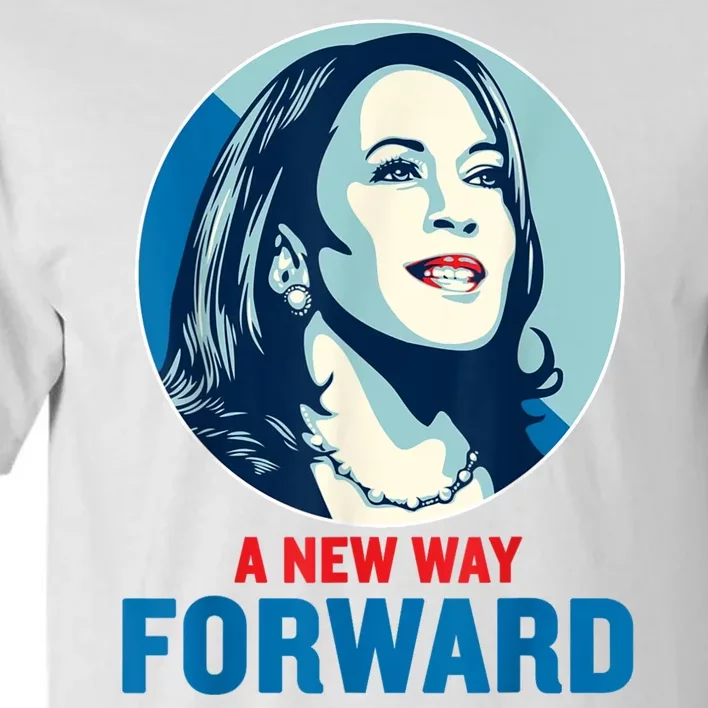 A New Way Forward 2024 Kamala Walz Tall T-Shirt