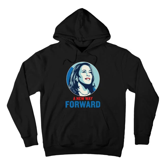 A New Way Forward 2024 Tall Hoodie