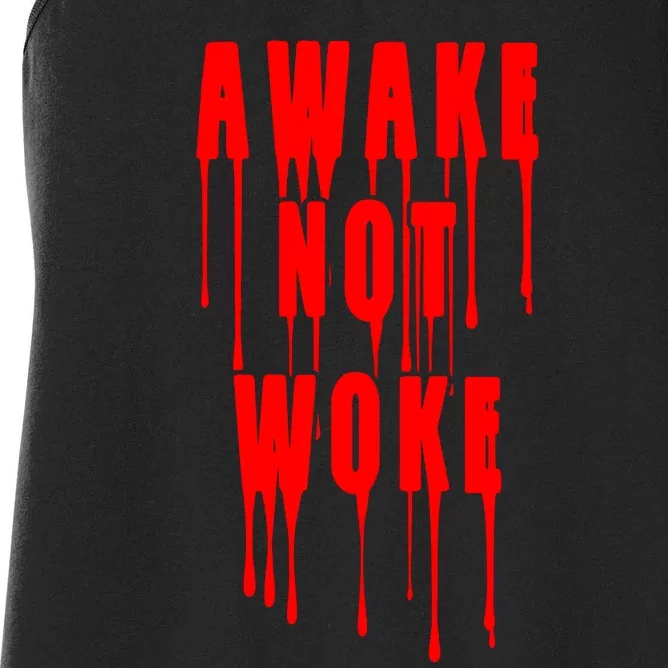 Awake Not Woke Patriotic American Pride Bloody Women's Racerback Tank