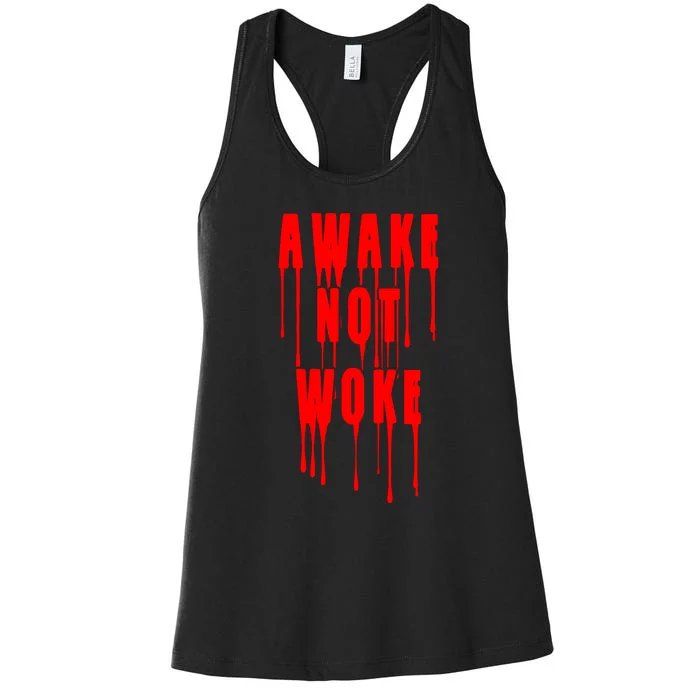 Awake Not Woke Patriotic American Pride Bloody Women's Racerback Tank