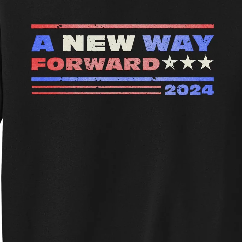 A New Way Forward Sweatshirt