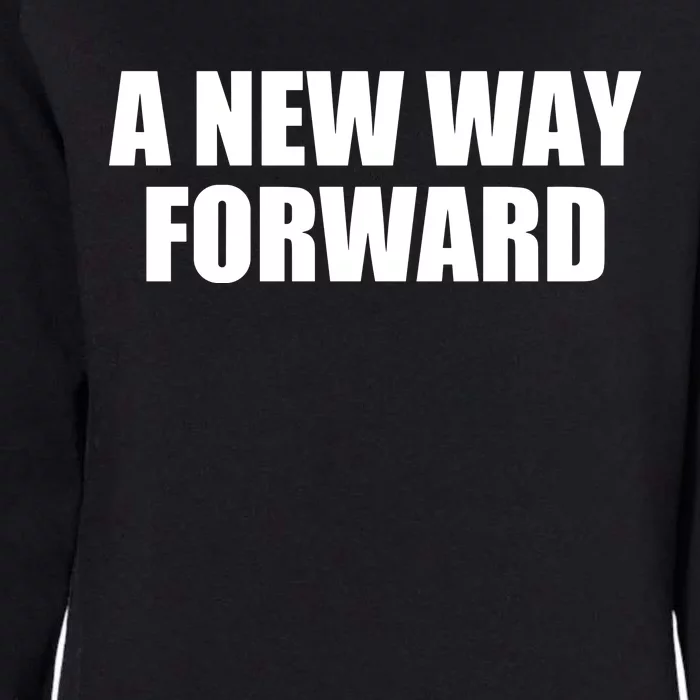 A New Way Forward Womens California Wash Sweatshirt