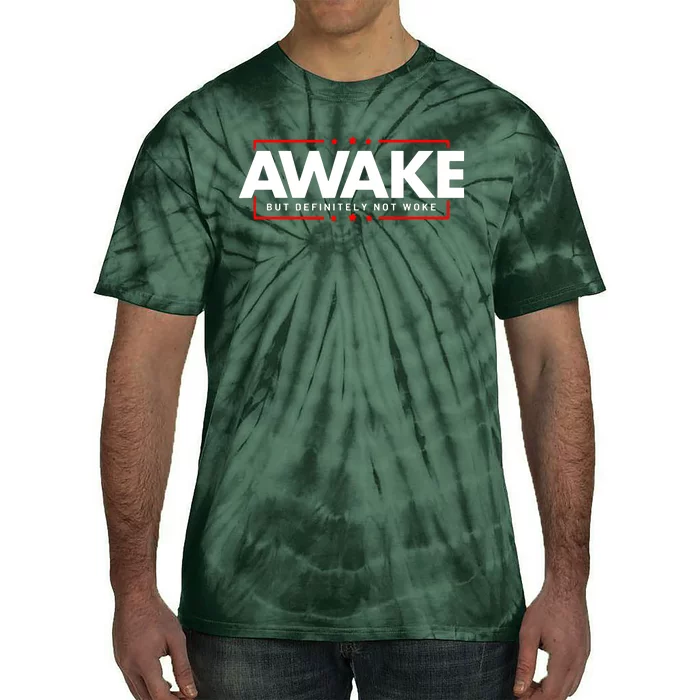 Awake Not Woke Political Censorship Tie-Dye T-Shirt