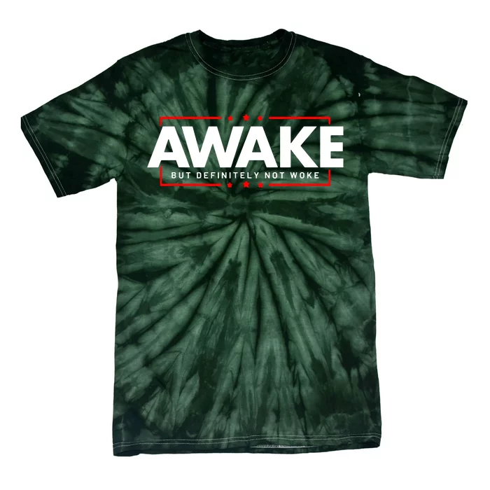 Awake Not Woke Political Censorship Tie-Dye T-Shirt