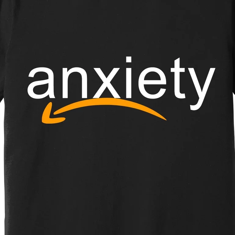 Anxiety Premium T-Shirt