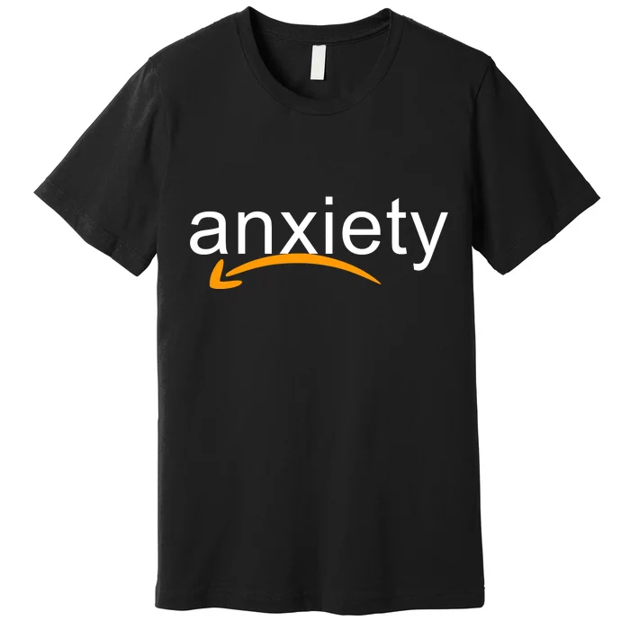 Anxiety Premium T-Shirt