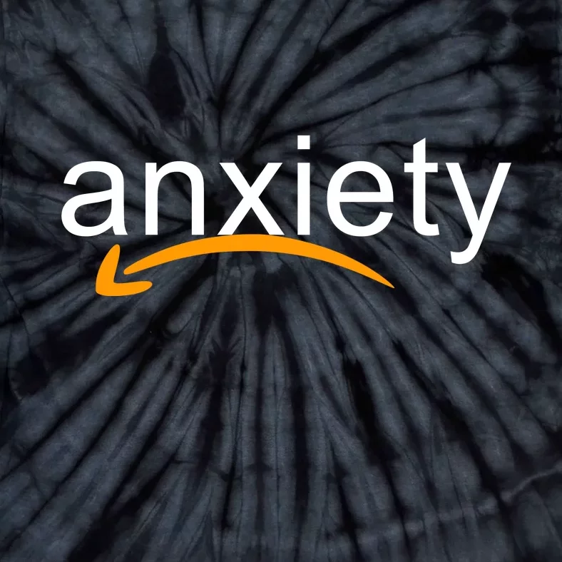 Anxiety Tie-Dye T-Shirt