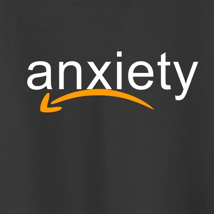 Anxiety Toddler T-Shirt