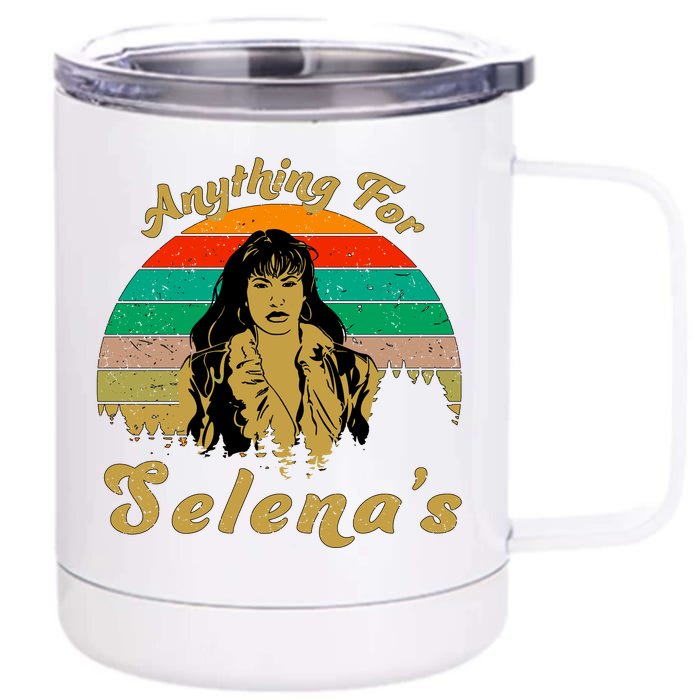 Anything For Selena's Front & Back 12oz Stainless Steel Tumbler Cup