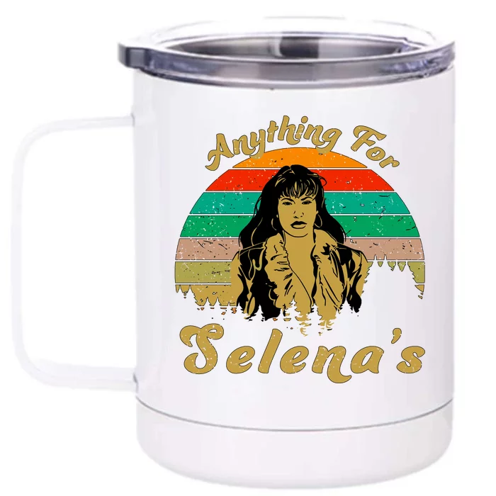 Anything For Selena's Front & Back 12oz Stainless Steel Tumbler Cup