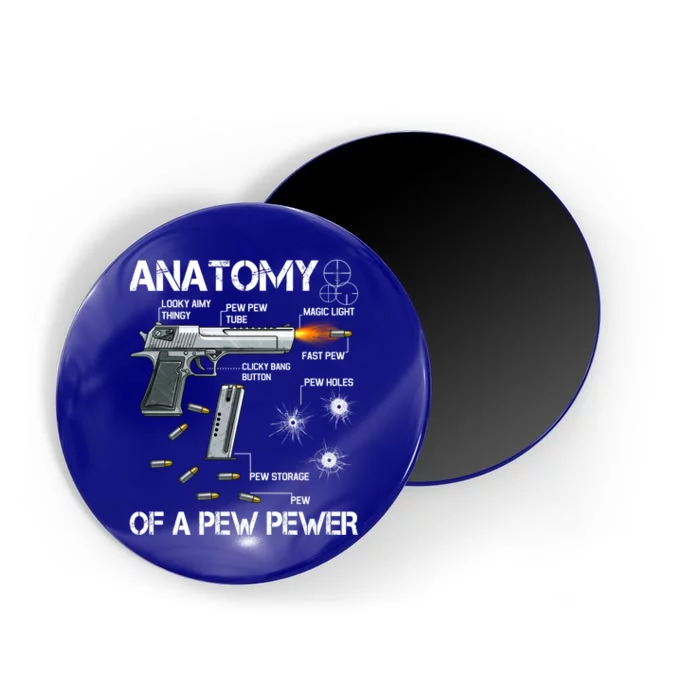 Anatomy Of A Pew Pewer Gift Ammo Gun Adt Meme Lovers Gift Magnet