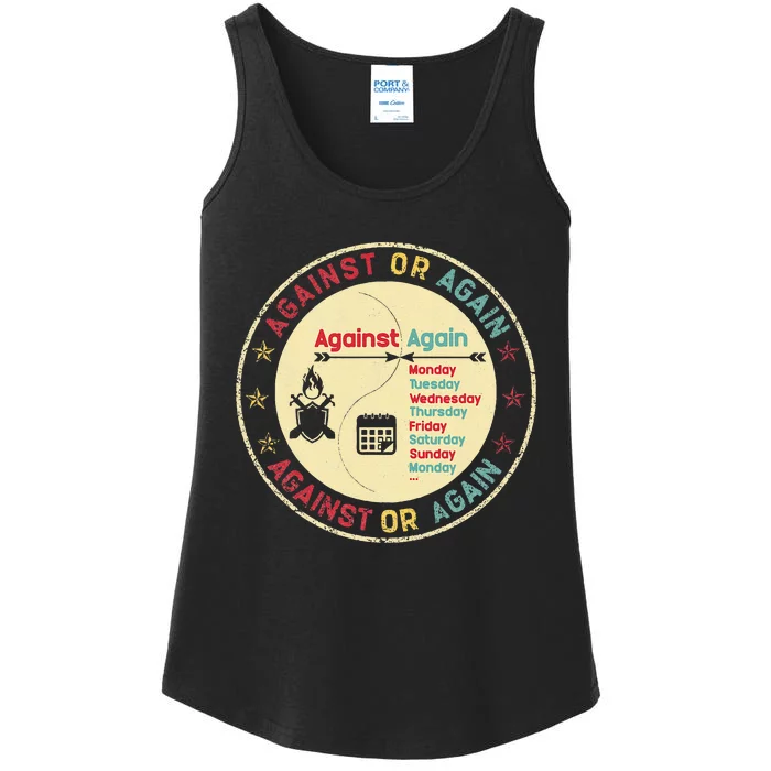 Against Or Again Funny Sarcastic Graphic Fighting Spirit Ladies Essential Tank