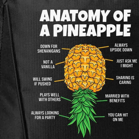 Anatomy Of A Pineapple Swinger Funny Upside Down Pineapple City Backpack