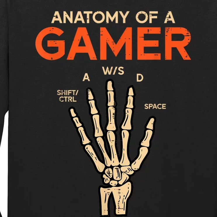 Anatomy Of A Gamer Skeleton Hand Funny Men Kids Teens Tall Long Sleeve T-Shirt