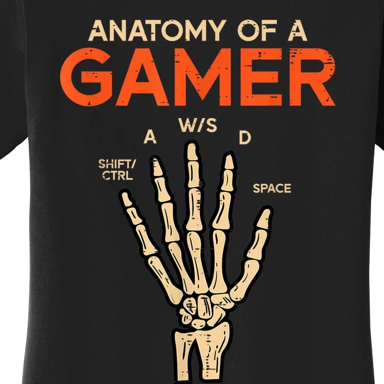 Anatomy Of A Gamer Skeleton Hand Funny Men Kids Teens Women's T-Shirt