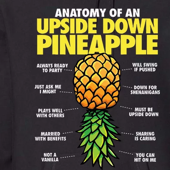 Anatomy of an Upside Down Pineapple Swinger Lifestyle Premium Hoodie