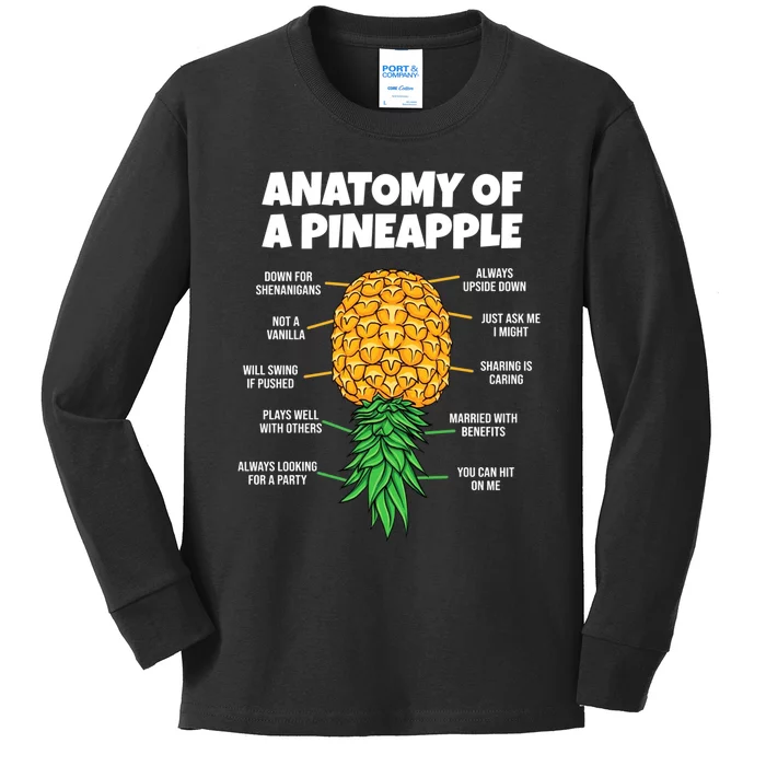 Anatomy Of A Pineapple Swinger Funny Upside Down Pineapple Great Kids Long Sleeve Shirt