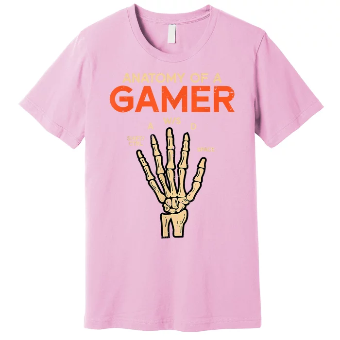 Anatomy Of A Gamer Skeleton Hand Funny Premium T-Shirt