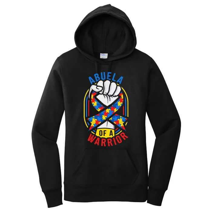 Abuela Of A Warrior Autism Awareness Matching Women's Pullover Hoodie