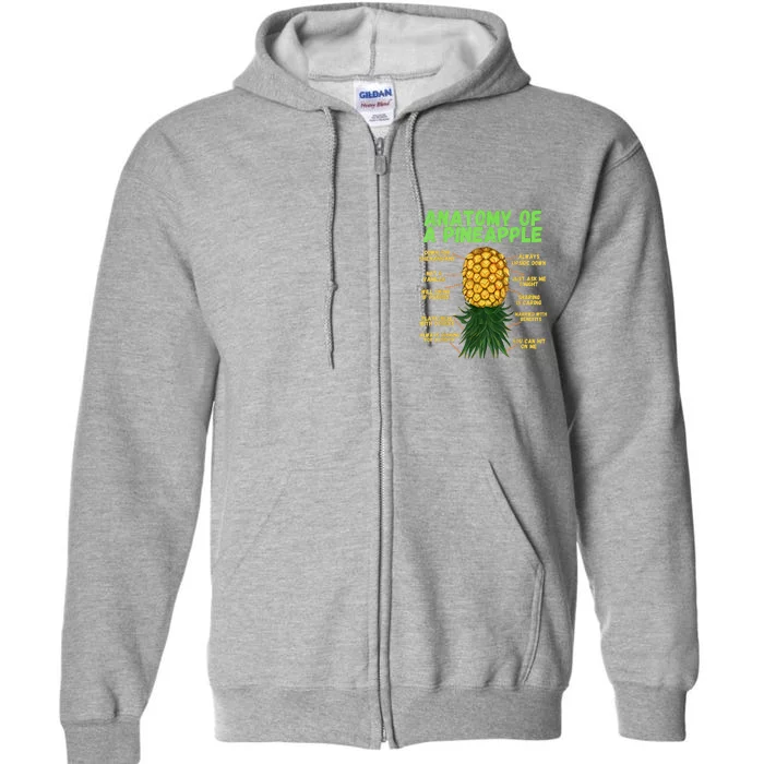 Anatomy Of A Pineapple Funny Upside Down Pineapple Full Zip Hoodie