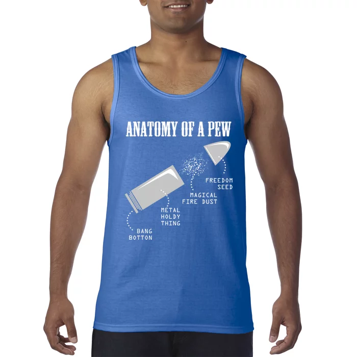 Anatomy Of A Pew Funny Weapon Gun Bulletcute Giftproof Gun Lover Gift Tank Top