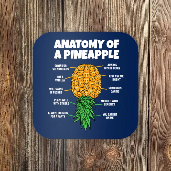 Anatomy Of A Pineapple Swinger Funny Upside Down Pineapple Coaster