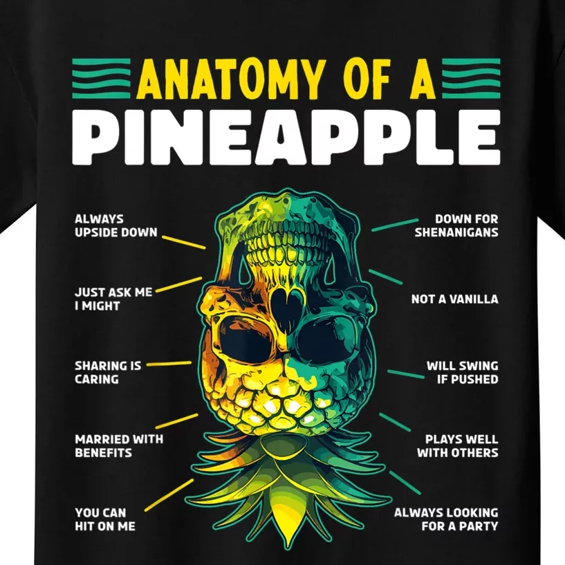 Anatomy Of A Pineapple Funny Upside Down Pineapple Swinger Kids T-Shirt