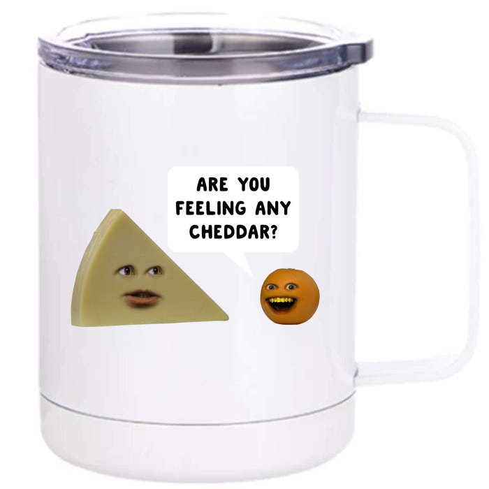 Annoying Orange Are You Feeling Any Cheddar Gift Front & Back 12oz Stainless Steel Tumbler Cup