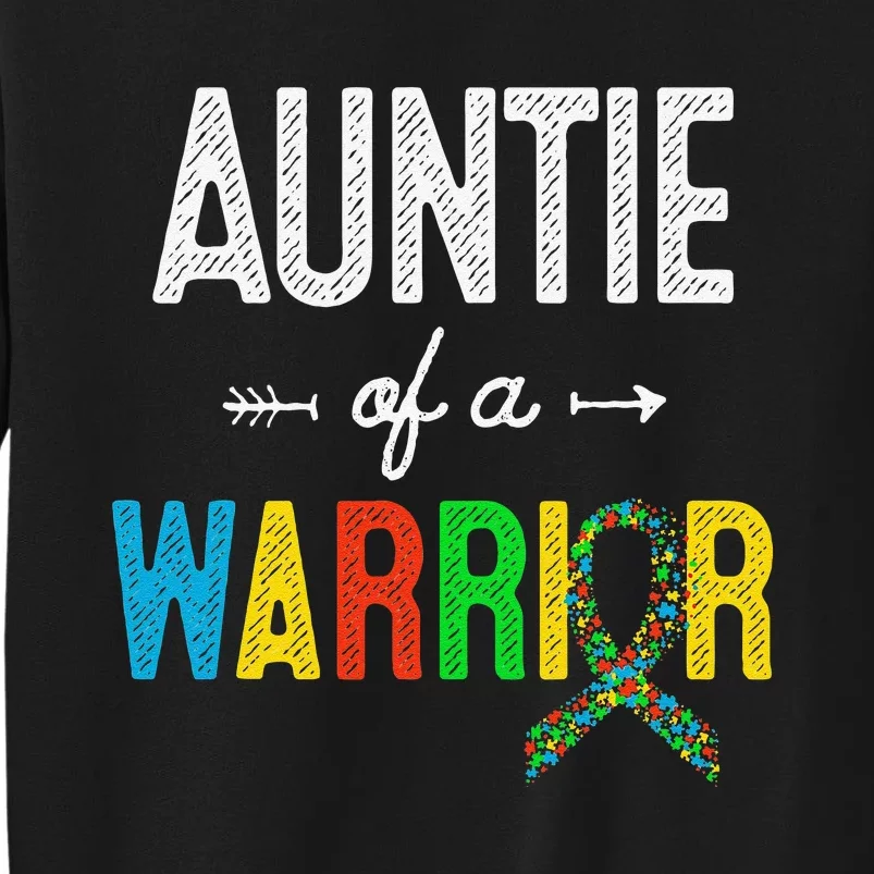 Auntie Of A Warrior Autism Awareness Support Sweatshirt