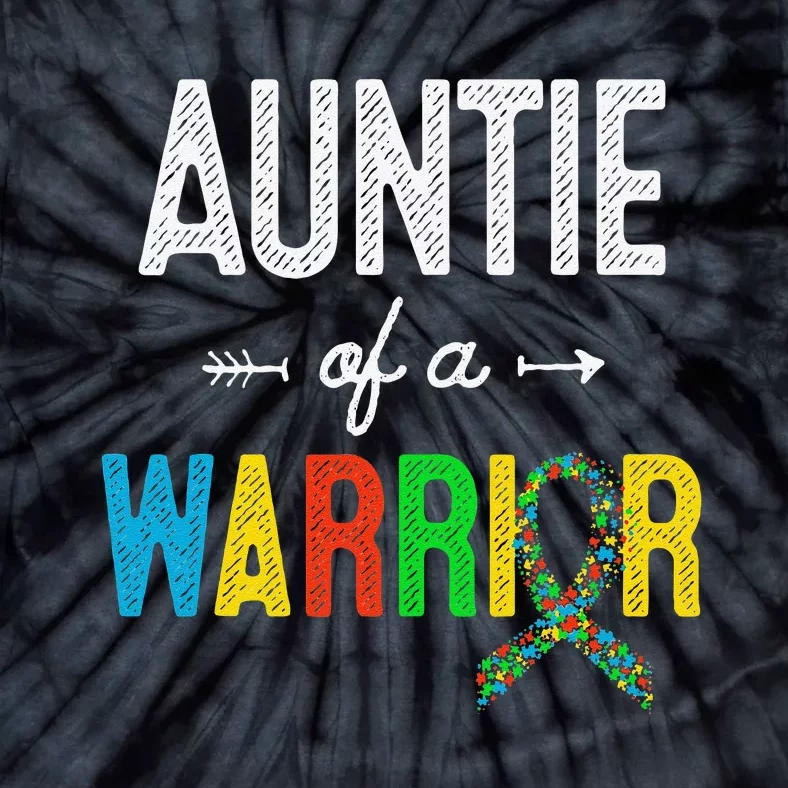 Auntie Of A Warrior Autism Awareness Support Tie-Dye T-Shirt