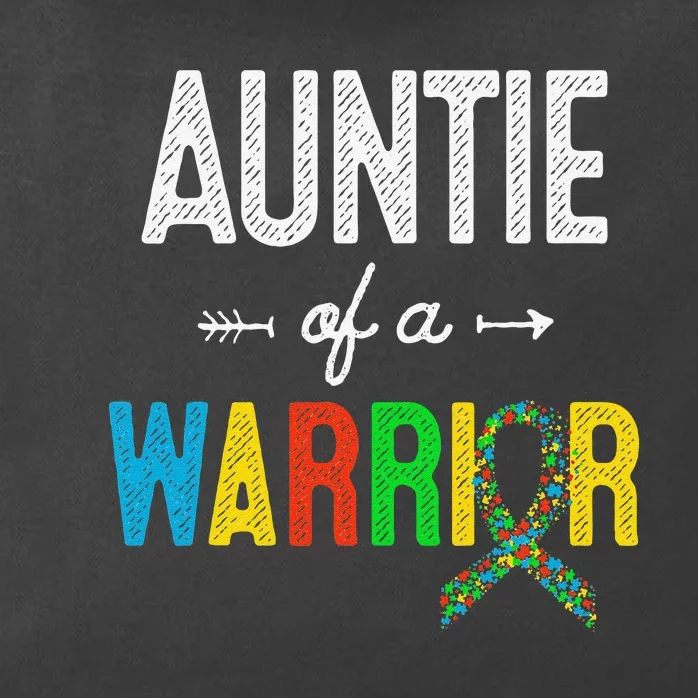 Auntie Of A Warrior Autism Awareness Support Zip Tote Bag