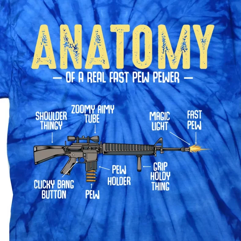 Anatomy Of A Real Fast Pew Pewer Rifle Longbarrelled Funny Gift Cute Gift Tie-Dye T-Shirt