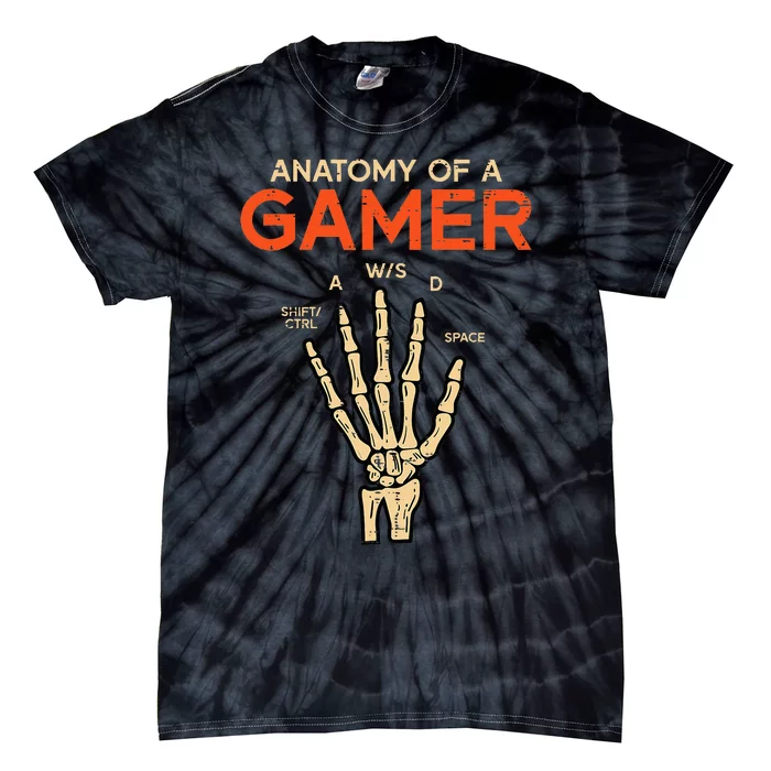 Anatomy Of A Gamer Skeleton Hand Funny Tie-Dye T-Shirt