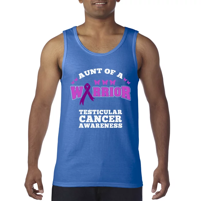 Aunt Of A Warrior Testicular Cancer Awareness Funny Gift Tank Top