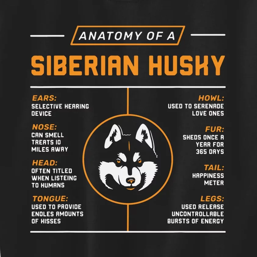 Anatomy Of A Husky Siberian Dog Owner Kids Sweatshirt