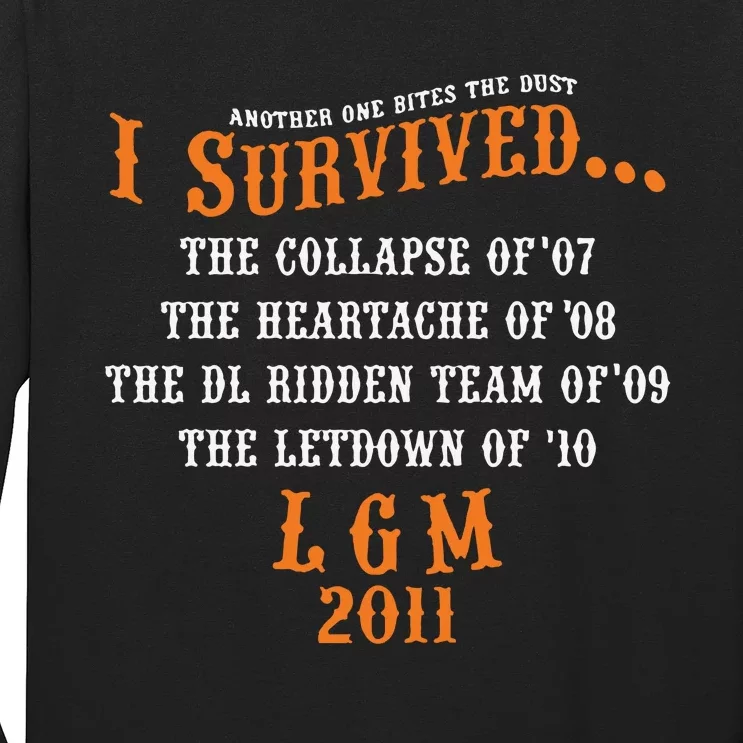 Another One Bites The Dust I Survived Lgm 2011 Long Sleeve Shirt