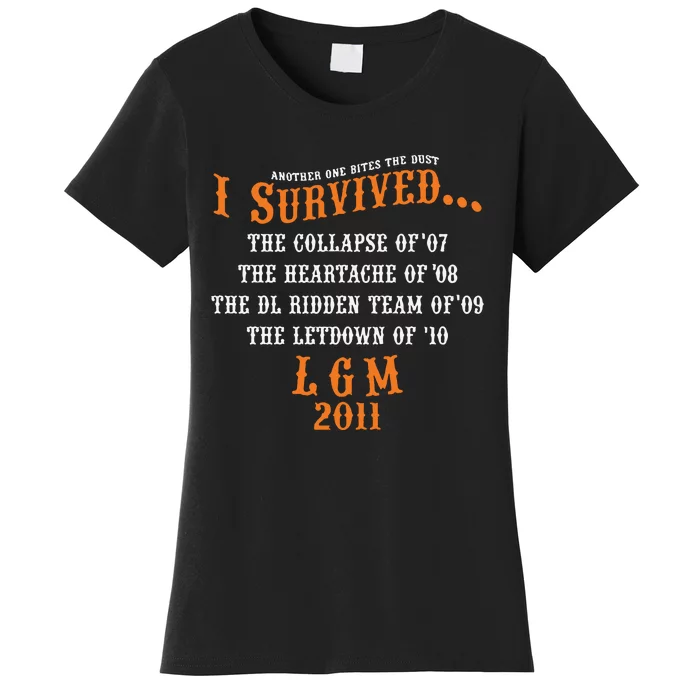 Another One Bites The Dust I Survived Lgm 2011 Women's T-Shirt