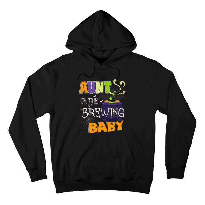 Aunt Of Brewing Baby Halloween Theme Baby Shower Witch Hoodie