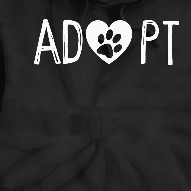 AdoptDog or Cat PetRescue AnimalShelterAdoption Tie Dye Hoodie