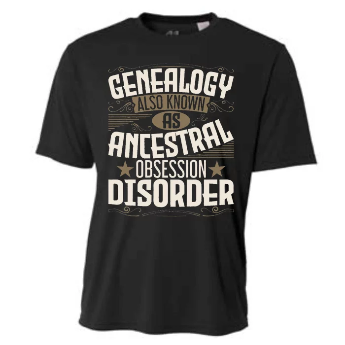 Ancestral Obsession Disorder Genealogist Ancestry Genealogy Cooling Performance Crew T-Shirt