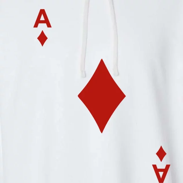 Ace Of Diamond Shirt Blackjack Cards Poker 21 A Shirt Garment-Dyed Fleece Hoodie