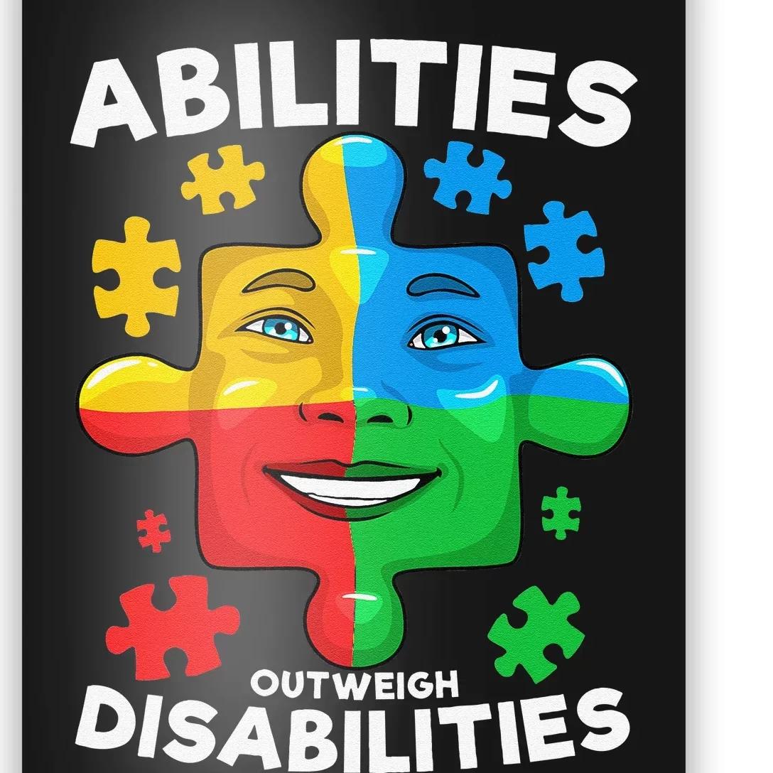 Abilities Outweigh Disabilities Autism Awareness Inspiring Poster