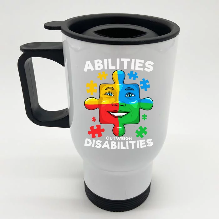 Abilities Outweigh Disabilities Autism Awareness Inspiring Front & Back Stainless Steel Travel Mug