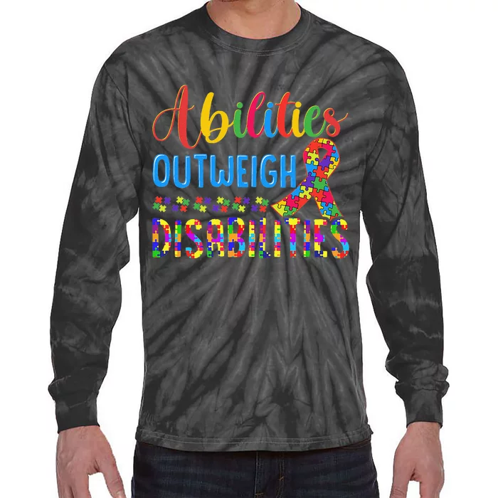 Abilities Outweigh Disabilities, Disability Awareness Tie-Dye Long Sleeve Shirt