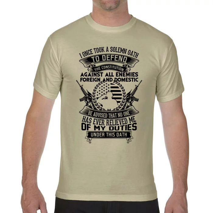 AMERICAN Oath Defend The Constitution Army Veteran Comfort Colors T-Shirt