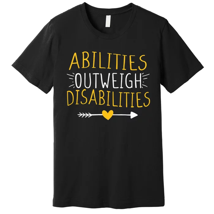 Abilities Outweigh Disabilities Autism Awareness Premium T-Shirt