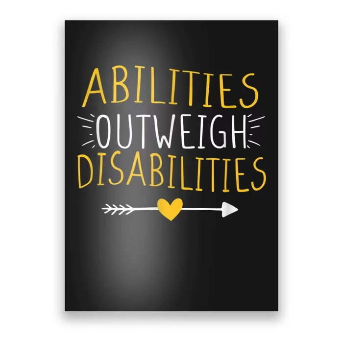 Abilities Outweigh Disabilities Autism Awareness m.e.n Wom.e.n Poster