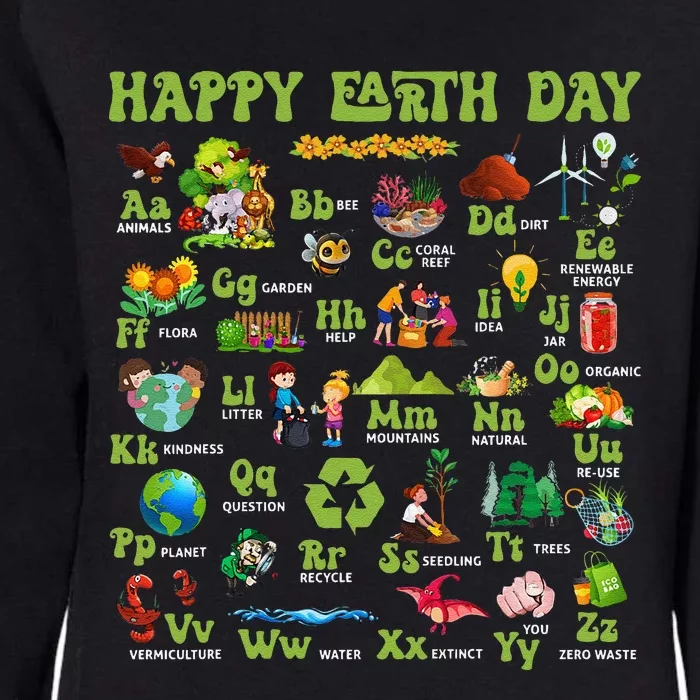 Abcs Of Earth Day Teacher Save Our Planet Nature Environment Womens California Wash Sweatshirt