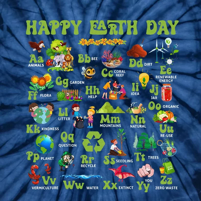 Abcs Of Earth Day Teacher Save Our Planet Nature Environment Tie-Dye T-Shirt